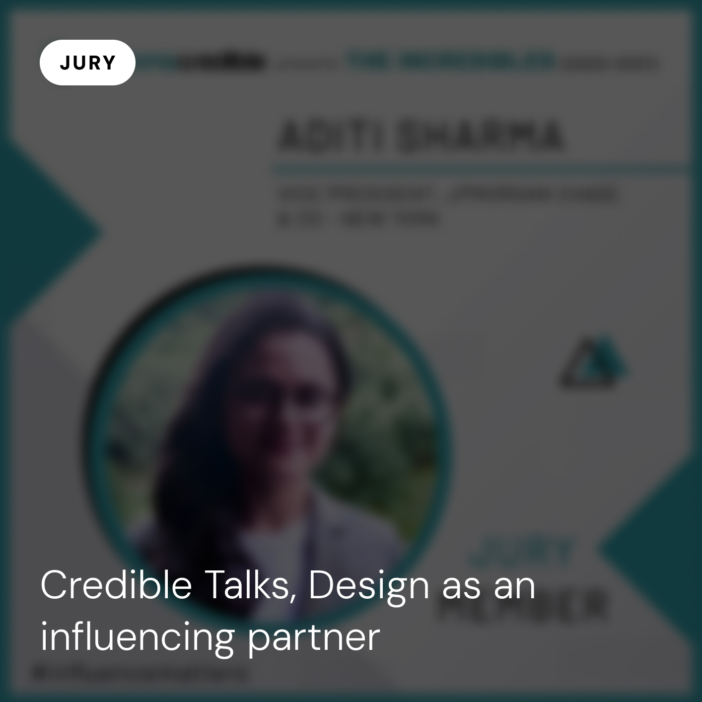 Credible Talks, Design as an influencing partner, Jury Interview