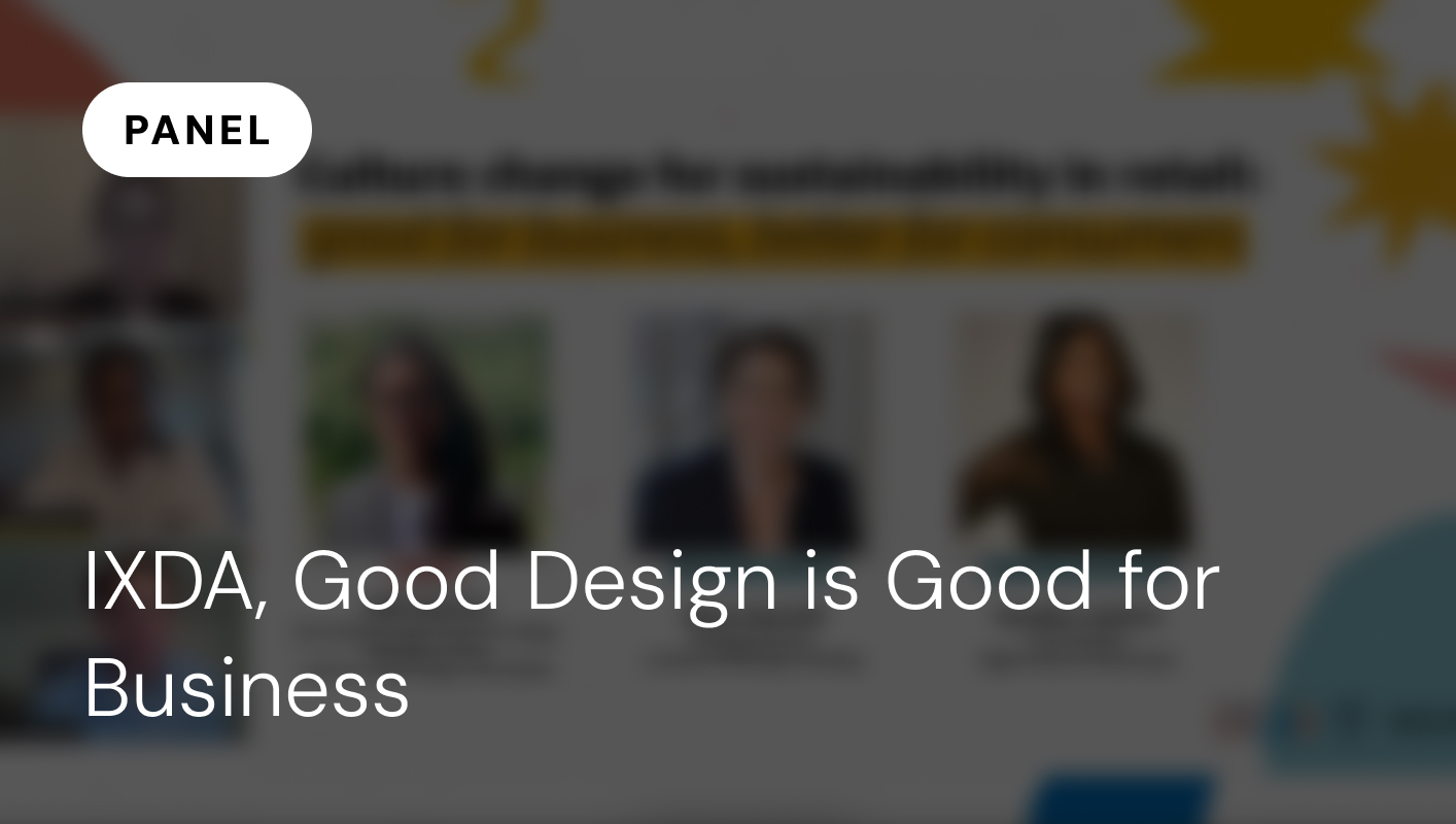 IXDA, Good Design is Good for Business